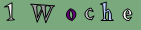 1 Woche